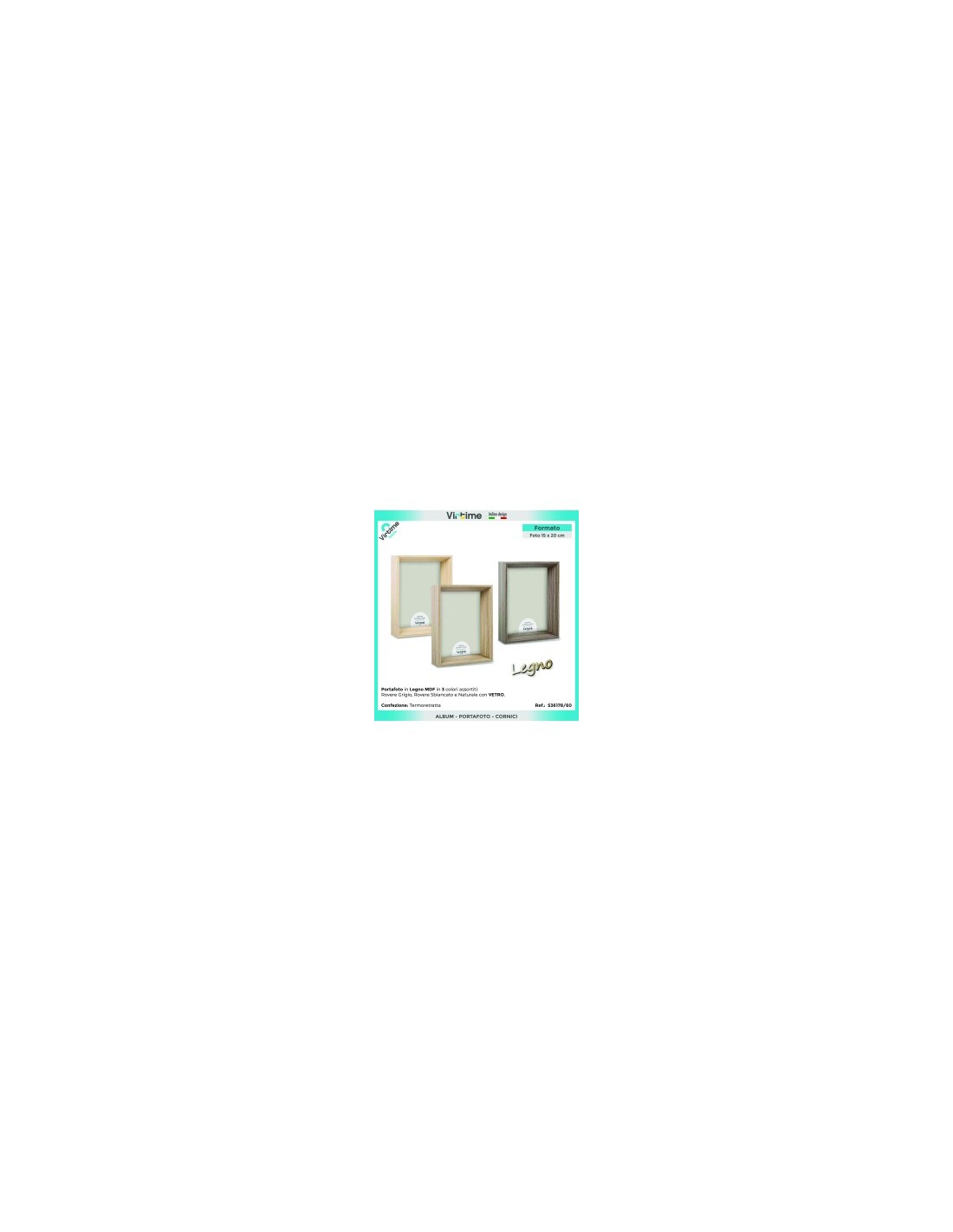 PORTAFOTO S36178/60 MDF/LEGNO 15X20 ASSORTITO